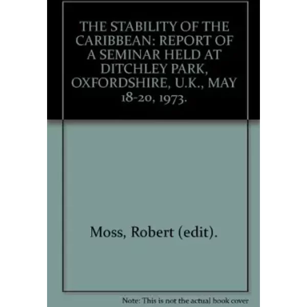 The Stability Of The Caribbean - Robert (edit). Moss