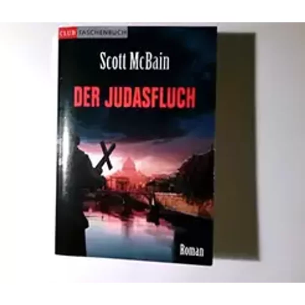 Club-Taschenbuch Der Judasfluch : Roman ; - Scott McBain