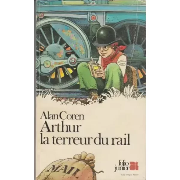 Arthur, La Terreur Du Rail (Collection Folio Junior) - Alan Coren-image