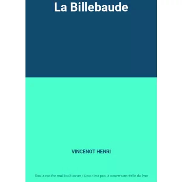 La Billebaude - Vincenot Henri-image