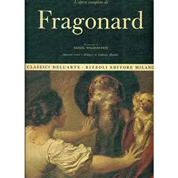 L'opera completa di Fragonard - MANDEL Gabriele -