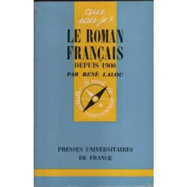 Le Roman Francais Depuis 1900 - Rene Lalou-image