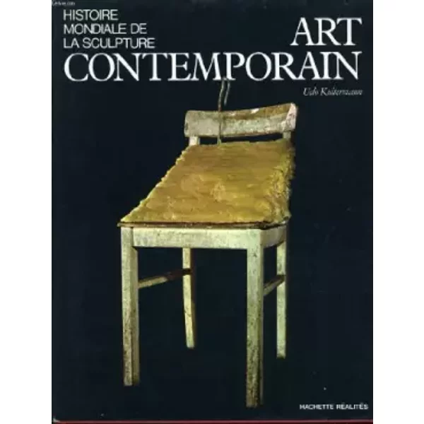 Art Contemporain - Histoire Mondiale De La Sculpture - Kultermann Udo-image