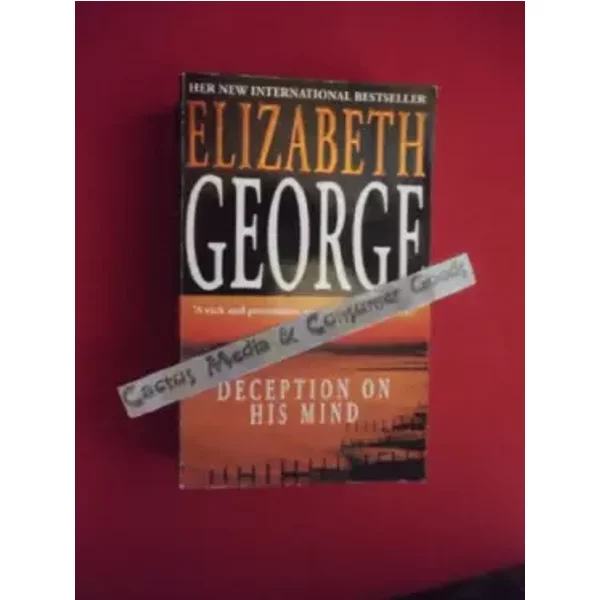 Deception On His Mind - Elizabeth George