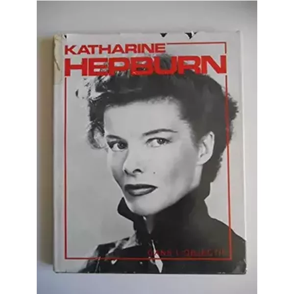 Katharine Hepburn : Dans la publicité (Dans l'objectif) - Marie-Louise Navarro