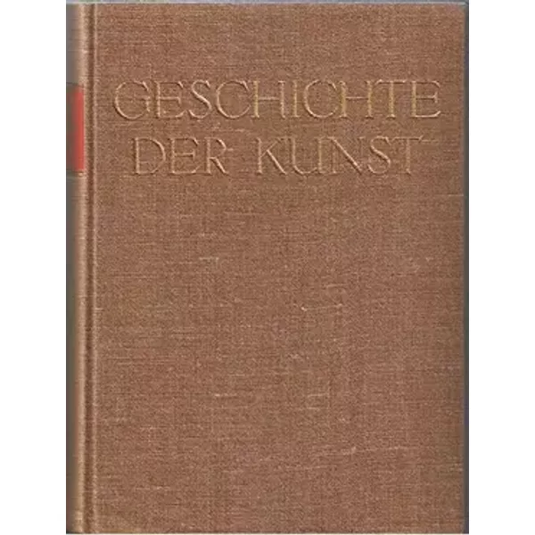Geschichte der Kunst - Richard Hamann