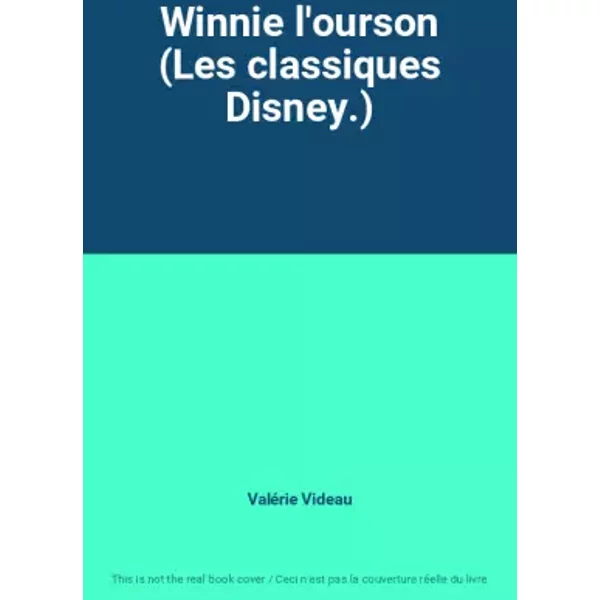 Winnie L'ourson (Les Classiques Disney.) - ValéRie Videau-image