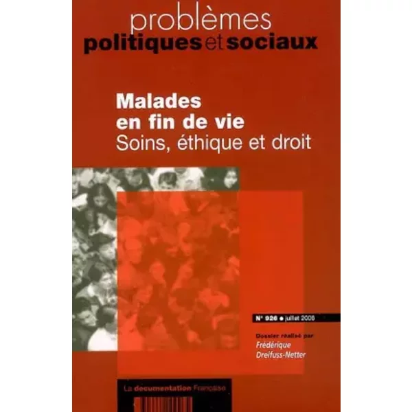 Malades en fin de vie n 926 juillet 2006