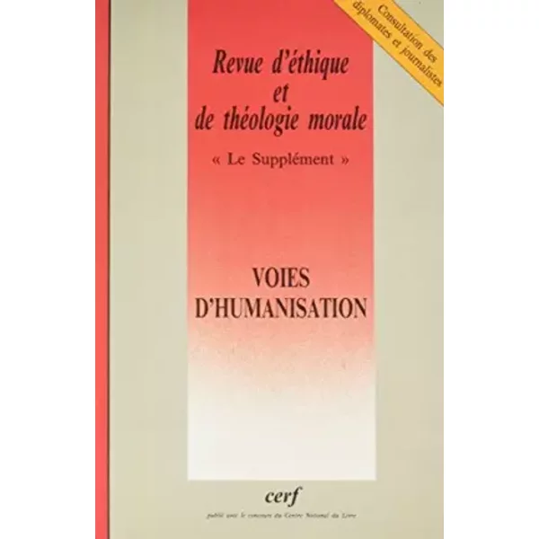 Revue D'éThique Et De ThéOlogie Morale Le SuppléMent Voies D'humanisation - Collectif Retm-image
