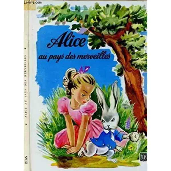 Alice au Pays des Merveilles (Lecture et Loisirs, No. 82) (Lecture et Loisirs, No. 82)