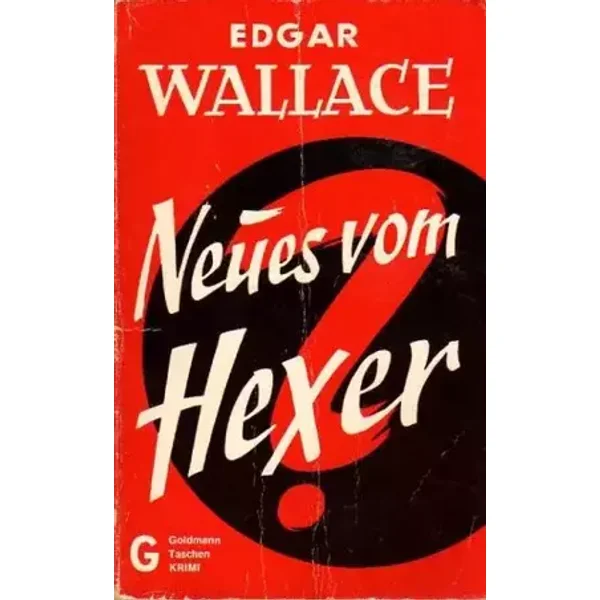 Neues vom Hexer. Kriminalroman. (Again the Ringer) (Goldman Taschen Krimi, 103) - Edgar Wallace