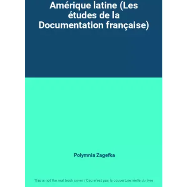 AméRique Latine (Les éTudes De La Documentation FrançAise) - Polymnia Zagefka-image