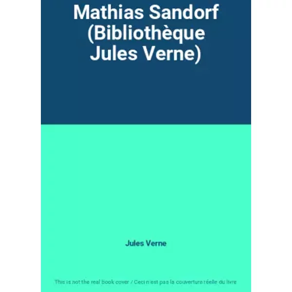 Mathias Sandorf (BibliothèQue Jules Verne) - Jules Verne-image