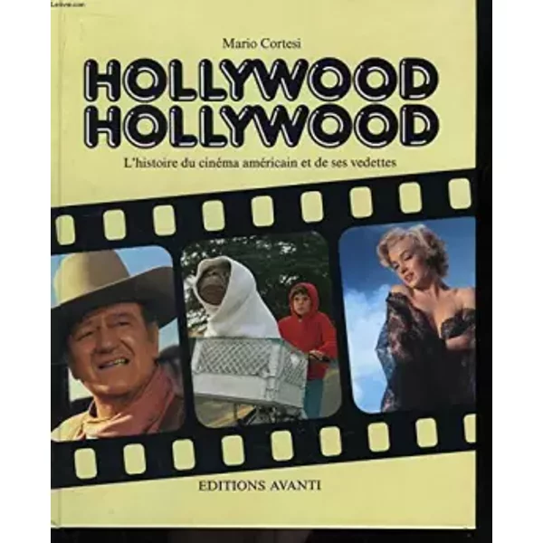Hollywood Hollywood. - CORTESI Mario