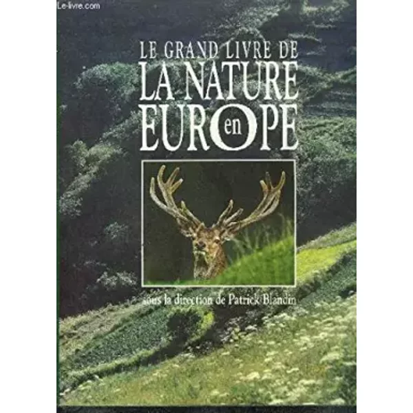 Le Grand Livre De La Nature En Europe - Collectif-image