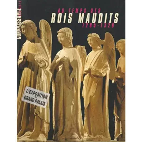 Au Temps Des Rois Maudits, 1285-1328 (Connaissance Des Arts)-image