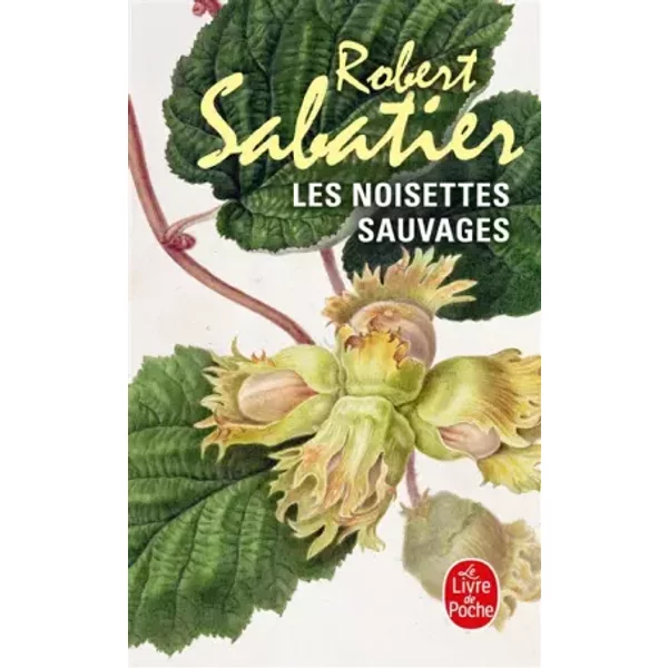 Les Noisettes Sauvages. - Sabatier (Robert)-image
