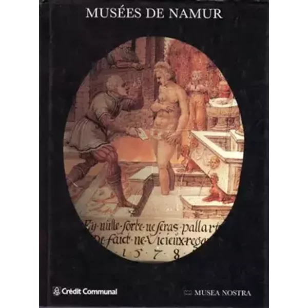 Musées de Namur (Musea Nostra, 10)