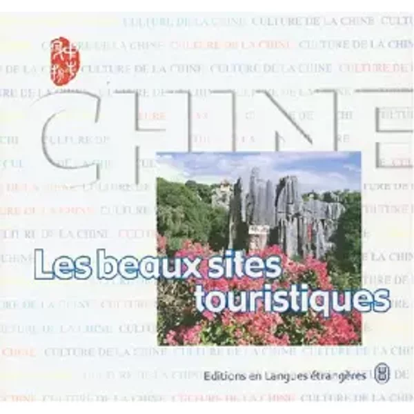 CHINE- LES BEAUX SITES TOURISTIQUES - Collective
