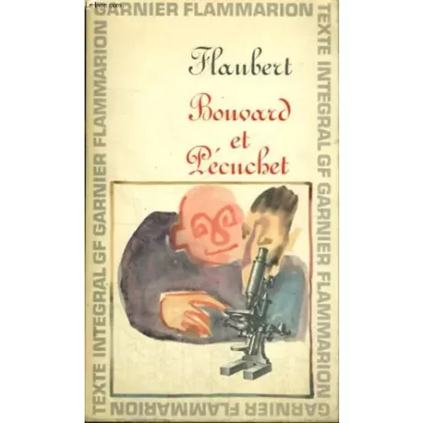 Bouvard et Pecuchet - G. Flaubert