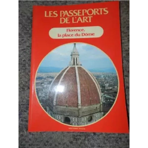 Florence, La Place Du DôMe (Les Passeports De L'art)-image