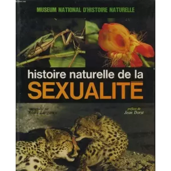 Histoire Naturelle De La Sexualité - André Langaney, MuséUm National D'histoire Naturelle-image