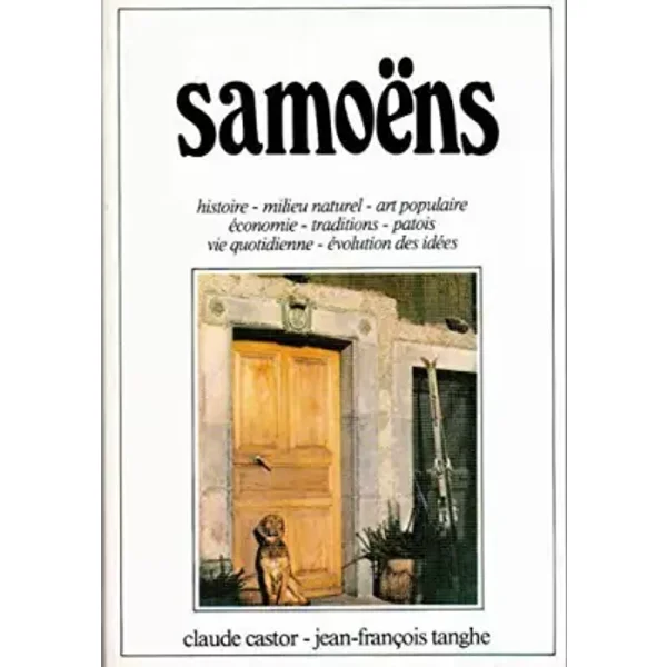 Samoëns (Trésors de la Savoie) - Claude Castor, Jean-François Tanghe