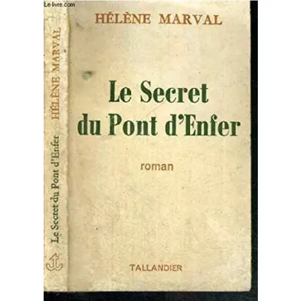 Le Secret Du Pont D'enfer - HéLèNe Marval-image