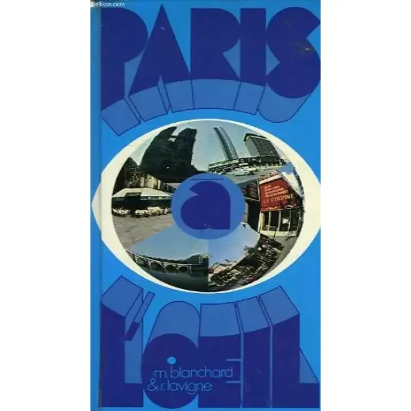 Paris à L'oeil - Raymond Lavigne Et Mathieu Blanchard-image