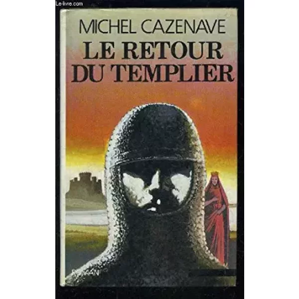 Le Retour Du Templier (Le Grand Livre Du Mois) - Michel Cazenave-image