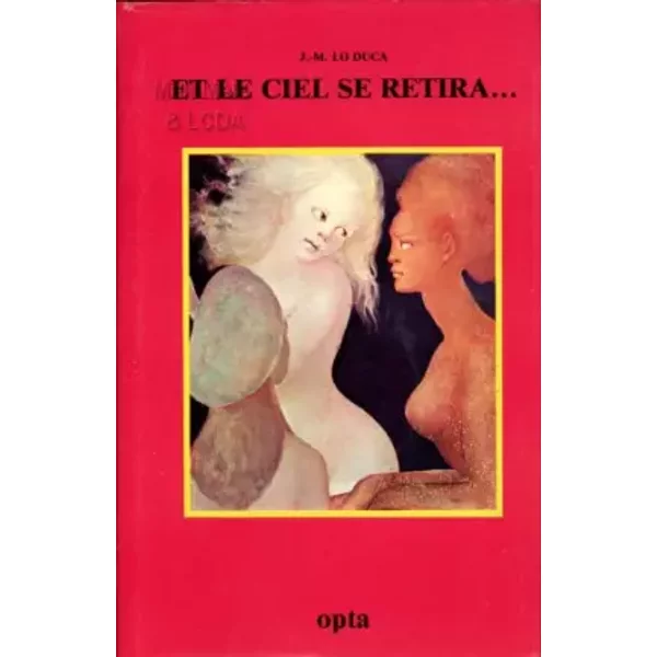 Et le ciel se retira - Joseph-Marie Lo Duca, Leonor Finni, Daniel Vrac