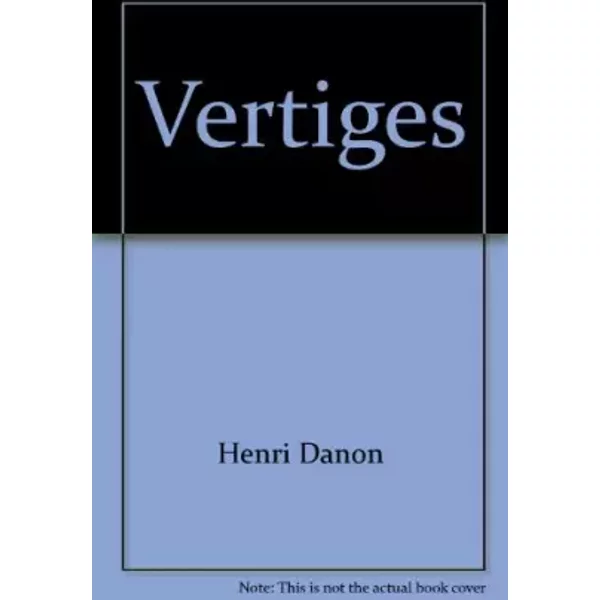 Vertiges - Henri Danon