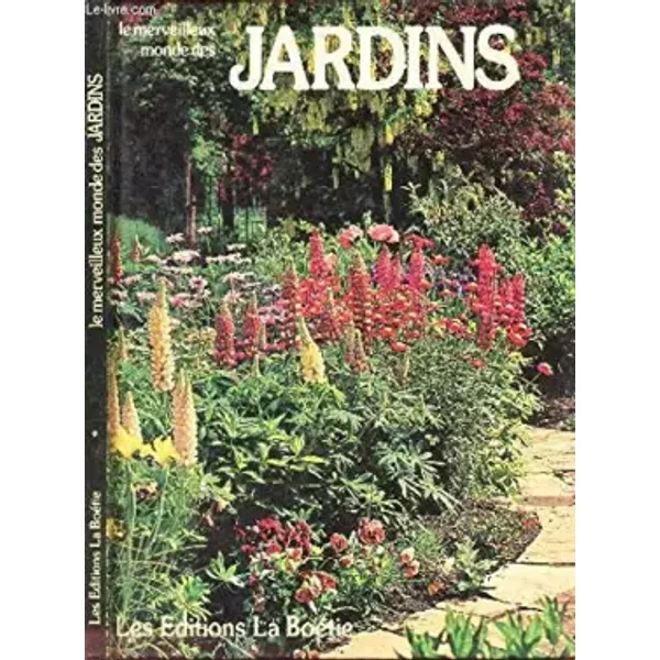 Le Merveilleux Monde Des Jardins (Le Merveilleux Monde...) - Jacqueline Seymour, Nanon Gardin-image