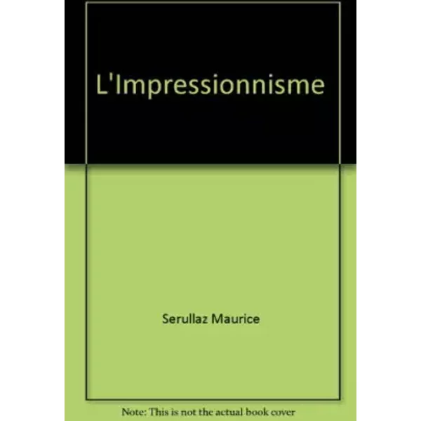 L'impressionnisme (Que Sais-Je) - Maurice SéRullaz-image