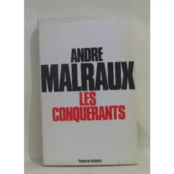 Les ConquéRants - Malraux André-image