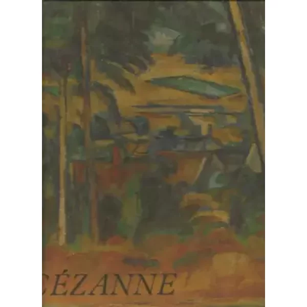 Cézanne (Collection Le Peintre et l'homme) - sabine cotte