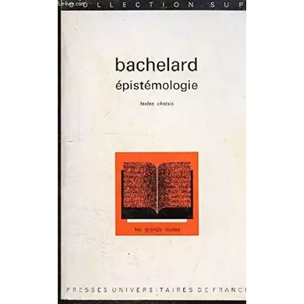 Épistémologie (Collection Sup) - Gaston Bachelard, Dominique Lecourt