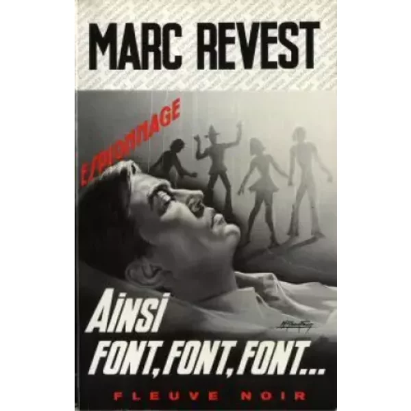 Ainsi Font, Font, Font... - Marc Revest, Michel Gourdon-image