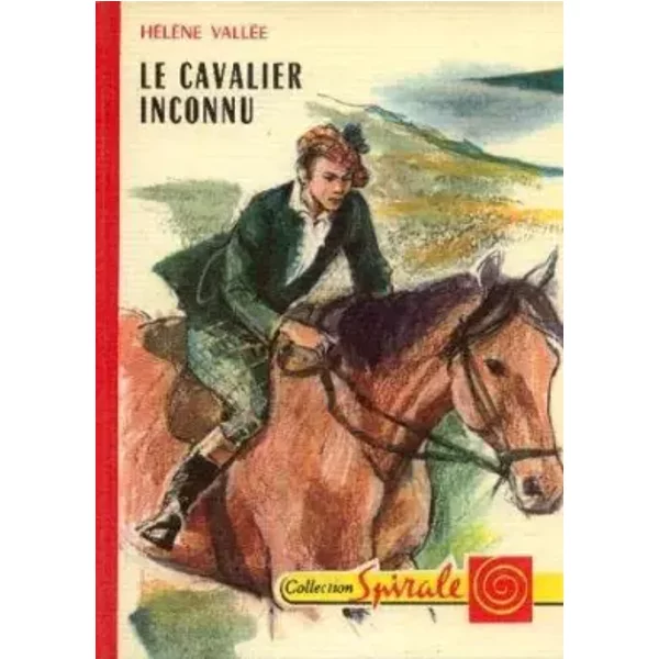 Hélène Vallée. Illustrations de Jacques Pecnard. Le Cavalier inconnu - Hélène Vallée