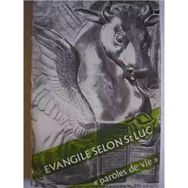 Henry Troadec. Évangile selon saint Luc - Henry-Joseph, en religion le P. Gonzalve Troadec