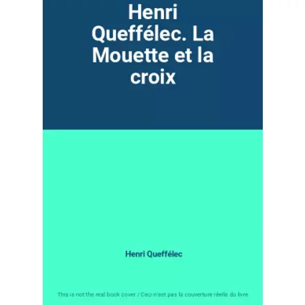 Henri QuefféLec. La Mouette Et La Croix - Henri QuefféLec-image