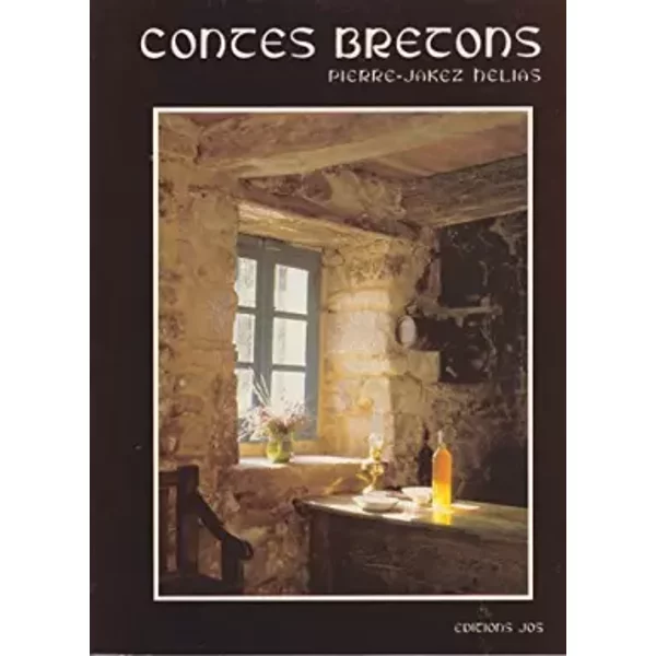 Pierre HéLias. Les Contes Bretons : Photographies De Jos Le Doaré - Pierre Jakez HéLias-image