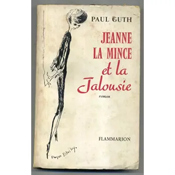 Paul Guth. Jeanne La Mince Et La Jalousie - Paul Guth-image