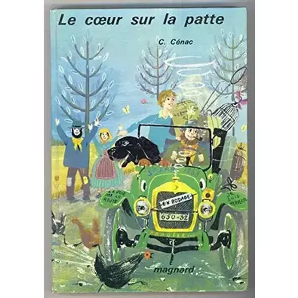 Claude Cénac. Le Coeur sur la patte : . Illustrations de Michel Gourlier - Claude Cénac