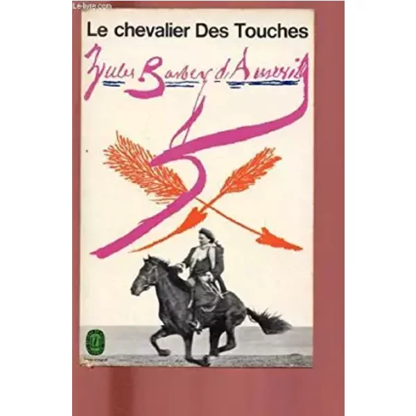 Le Chevalier Des Touches - Jules AméDéE Barbey D'aurevilly Et Jacques Petit-image