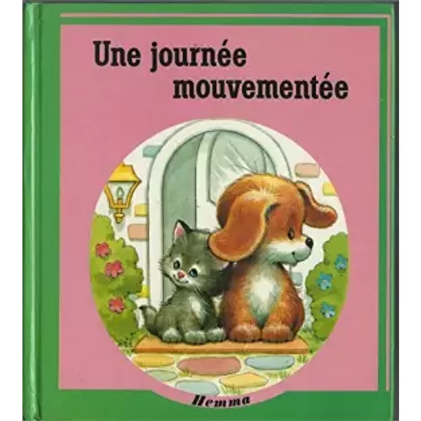 UNE JOURNEE MOUVEMENTEE - BARNABE-DAUVISTIER J.