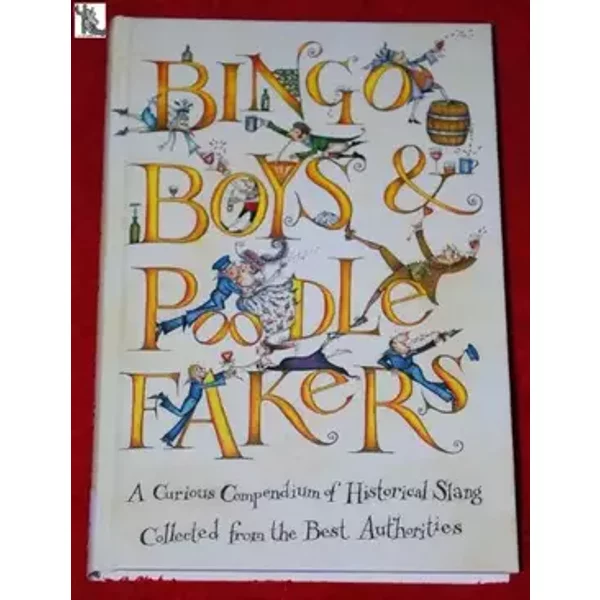 Bingo Boys and Poodle-Fakers - Folio Society