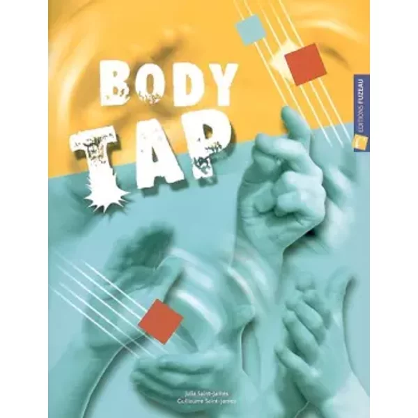 Body tap (livret + CD) - Julia Saint-James, Guillaume Saint-James