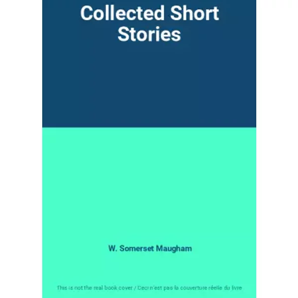 Collected Short Stories - W. Somerset Maugham-image