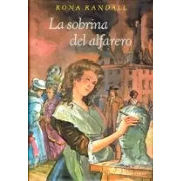 La sobrina del alfarero - RONA RANDALL